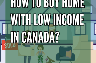 How Buy Home with Low Income in Canada?